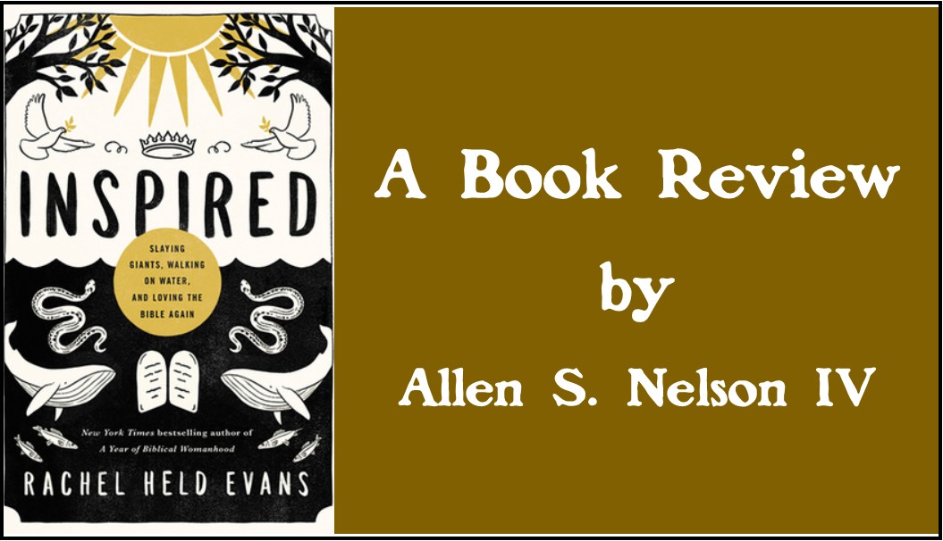 God-Breathed: A Response to Rachel Held Evans’s View of Scripture – Part 1